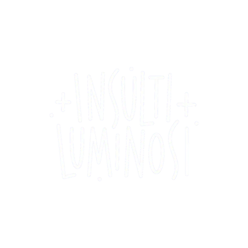Insulti Luminosi